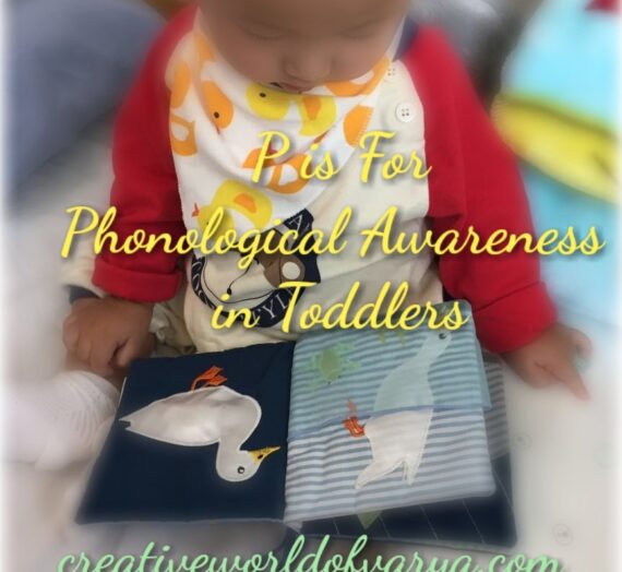P is for Phonological Awareness in Toddlers