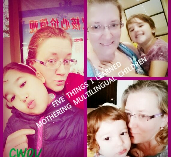Five Things I learned Mothering Multilingual Children