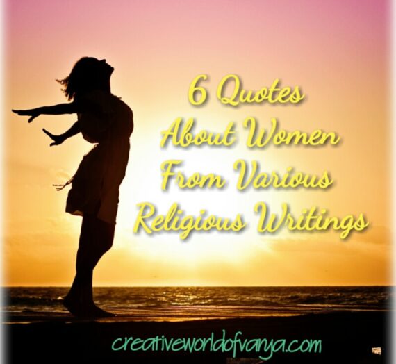 6 Quotes About Women from Various Religious Writings